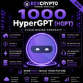 1000 HyperGPT (HGPT) Cloud Mining Contract by BEXCRYPTO featuring AI-powered digital mining and secure blockchain processing.