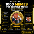 1000 Memes Will Continue MEMES BEP20 cryptocurrency contract available on BEXCRYPTO