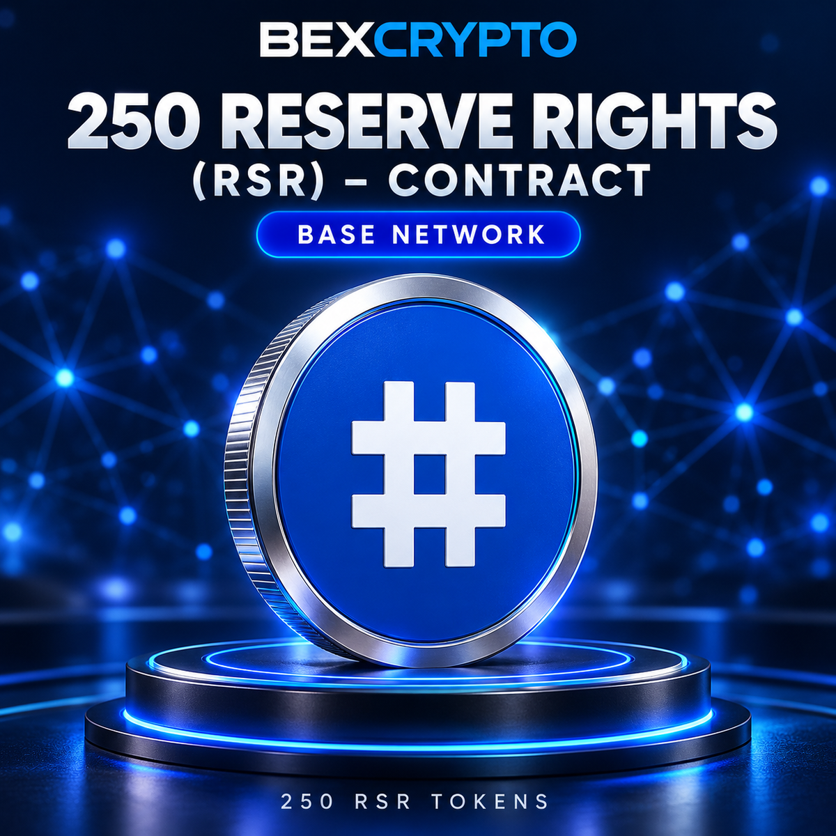 BEXCRYPTO 250 Reserve Rights (RSR) token contract on Base Network, featuring a blue and silver coin with the RSR logo