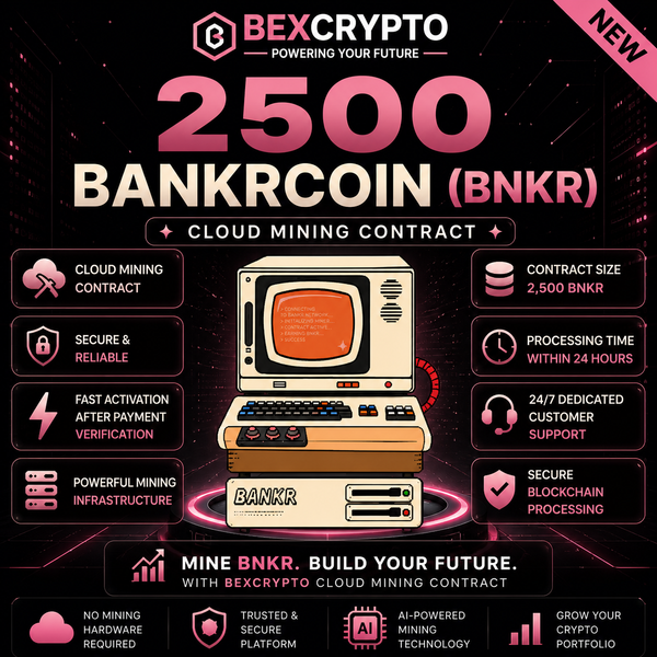 BEXCRYPTO 2500 BankrCoin (BNKR) Cloud Mining Contract product image featuring secure AI-powered blockchain mining technology.
