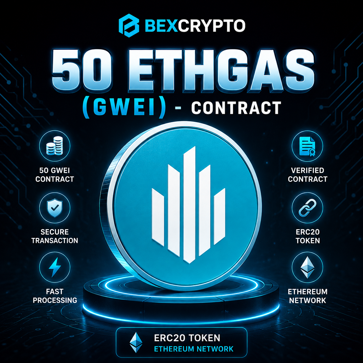 50 ETHGas GWEI ERC20 cryptocurrency contract available on Bexcrypto
