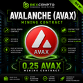 BEXCRYPTO 0.25 Avalanche (AVAX) Mining Contract product image featuring a glowing AVAX coin, secure blockchain mining, fast activation, and lifetime customer support.
