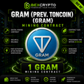BEXCRYPTO 1 Gram (Prev. Toncoin) GRAM mining contract featuring the GRAM coin logo with secure cloud mining, fast activation, and blockchain-powered digital mining services.