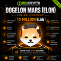 BEXCRYPTO 10 Million Dogelon Mars (ELON) cloud mining contract featuring the Dogelon Mars logo with futuristic blockchain and cloud mining technology.