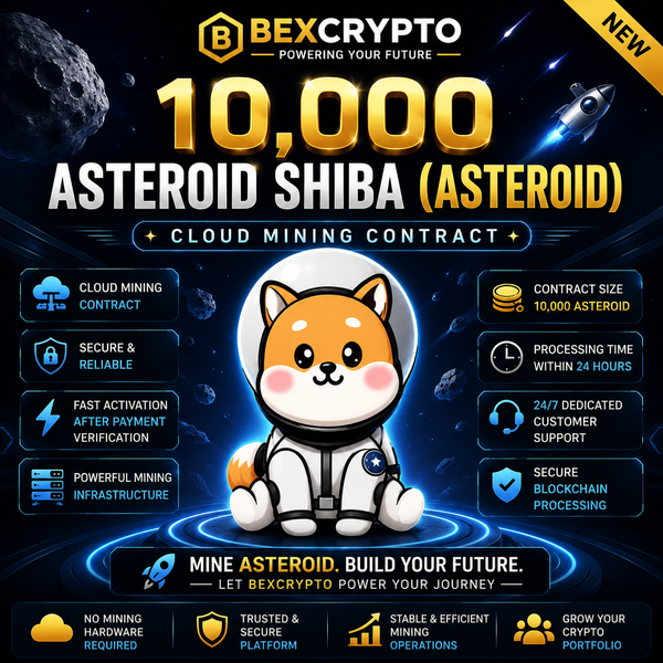 BEXCRYPTO 10,000 Asteroid Shiba (ASTEROID) cloud mining contract featuring a Shiba astronaut mascot with futuristic blockchain and space-themed design.